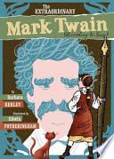 The extraordinary Mark Twain (according to Susy) /