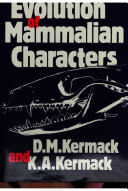 The evolution of mammalian characters /