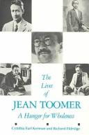 The lives of Jean Toomer : a hunger for wholeness /
