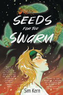 Seeds for the swarm /