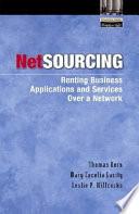 Netsourcing : renting business applications and services over a network /