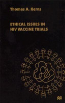 Ethical issues in HIV vaccine trials /