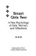 Smart girls two : a new psychology of girls, women, and giftedness /