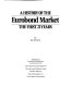 A history of the eurobond market : the first 21 years /