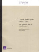 Quaker Valley Digital School District : early effects and plans for future evaluation /