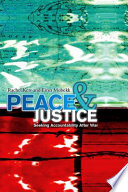 Peace and justice : seeking accountability after war /