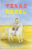 Texas rebel /