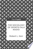 The sociology of sports-talk radio /