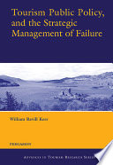 Tourism public policy, and the strategic management of failure /