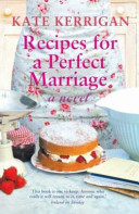 Recipes for a perfect marriage /