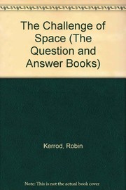 The challenge of space /