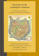 Narrative of the Anabaptist madness : the overthrow of Münster, the famous Metropolis of Westphalia /