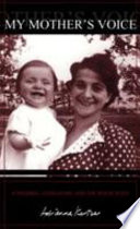 My mother's voice : children, literature and the Holocaust /