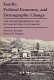 Family, political economy, and demographic change : the transformation of life in Casalecchio, Italy, 1861-1921 /