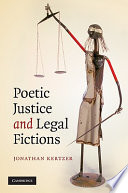 Poetic justice and legal fictions /