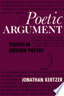 Poetic argument : studies in modern poetry /
