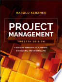 Project management : a systems approach to planning, scheduling, and controlling /