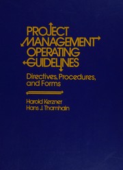 Project management operating guidelines : directives, procedures, and forms /
