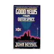 Good news from outer space /