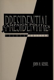 Presidential campaign politics /