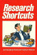 Research shortcuts /