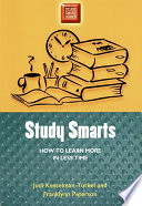 Study smarts : how to learn more in less time /