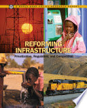 Reforming infrastructure : privatization, regulation, and competition.