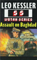 Assault on Baghdad /