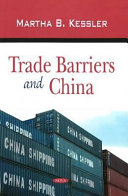 Trade barriers and China /