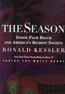 The season : inside Palm Beach and America's richest society /