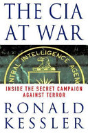 The CIA at war : inside the secret campaign against terror /
