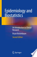 Epidemiology and Biostatistics : An Introduction to Clinical Research /