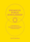 Engage in public scholarship! : a guidebook on feminist and accessible communication /