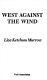 West against the wind /