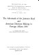The aftermath of the Jameson Raid and American decision making in foreign affairs, 1896 /