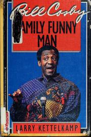 Bill Cosby : family funny man /