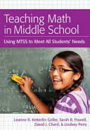 Teaching math in middle school : using MTSS to meet all students' needs /