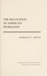 The regulation of American federalism /