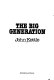 The big generation /