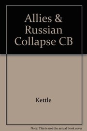 The Allies and the Russian collapse, March 1917-March 1918 /