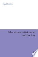 Educational attainment and society /