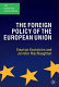The foreign policy of the European Union /