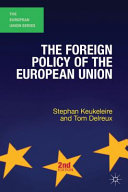 The foreign policy of the European Union /