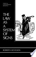 The Law as a System of Signs /