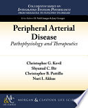 Peripheral arterial disease : pathophysiology and therapeutics /