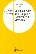 Multiple scale and singular perturbation methods /