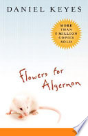 Flowers for Algernon /