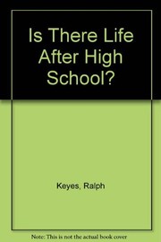 Is there life after high school? /