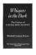Whispers in the dark : the fiction of Louisa May Alcott /