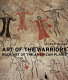 Art of the warriors : rock art of the American Plains /